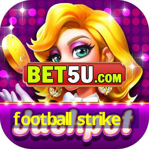 football strike